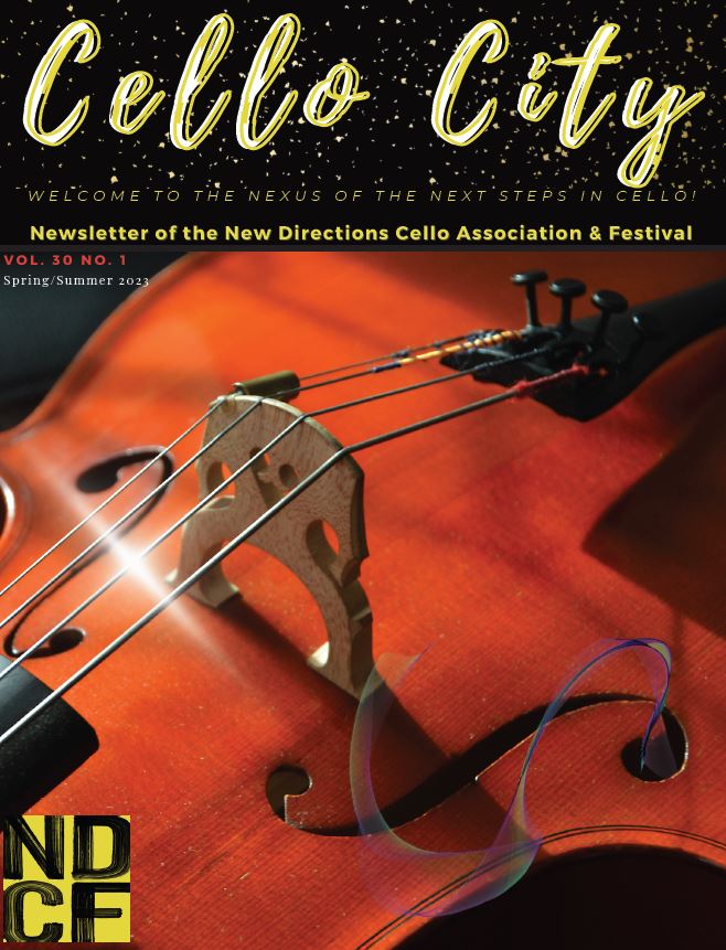 Cello City Online Vol. 30 No. 1, Spring 2023